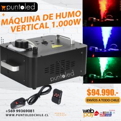 Máquina de Humo Vertical 1000w - Punto Led Chile