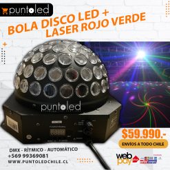 Bola disco + Laser Rojo Verde - Punto Led Chile