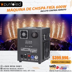 Máquina de chispa fría 600w - Punto Led Chile